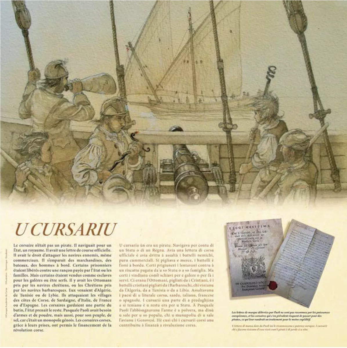 Aiò à bordu di a galeotta !